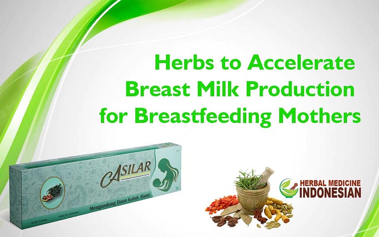 Herbs to Accelerate Breast Milk Production for Breastfeeding Mothers