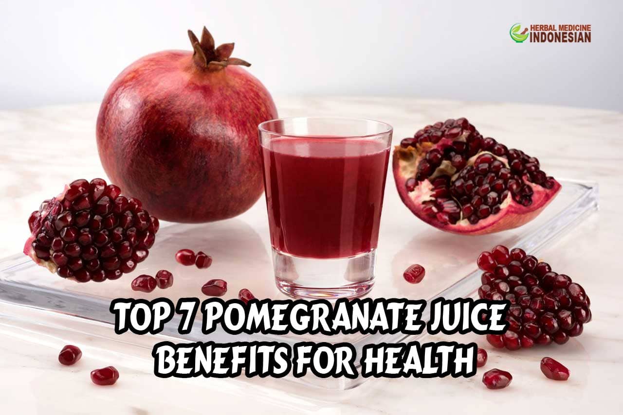 Top 7 Pomegranate Juice Benefits For Health