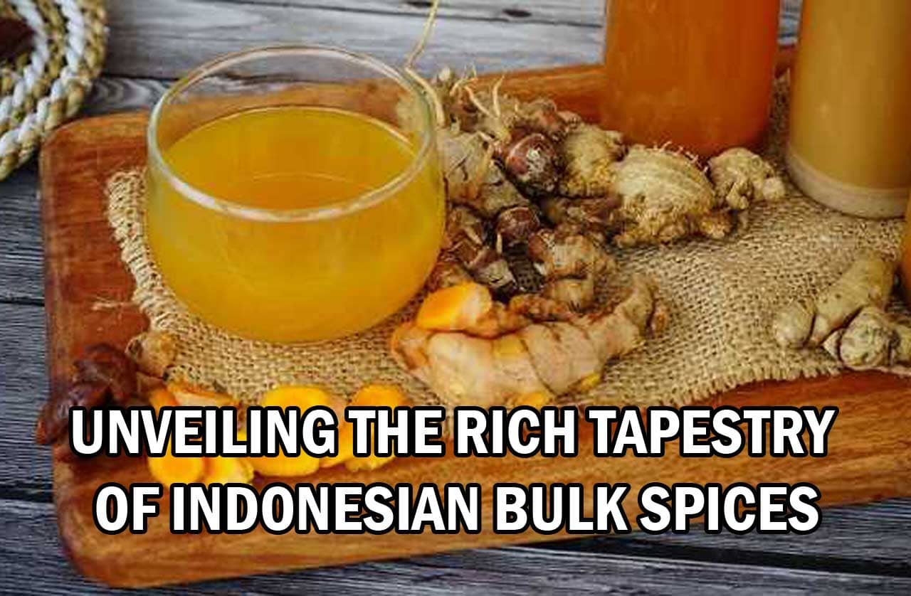 Unveiling the Rich Tapestry of Indonesian Spices