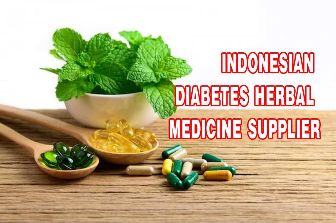 Diabetes Herbal Medicine Supplier From Indonesia